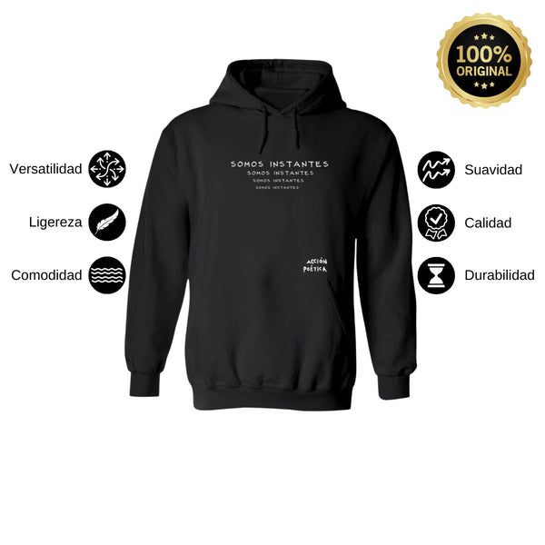 Sudadera Hombre Hoodie Acción Poética Somos Instantes