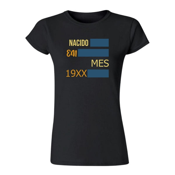 Playera Personalizada Cumpleaños Mujer Nacido en Mes Año