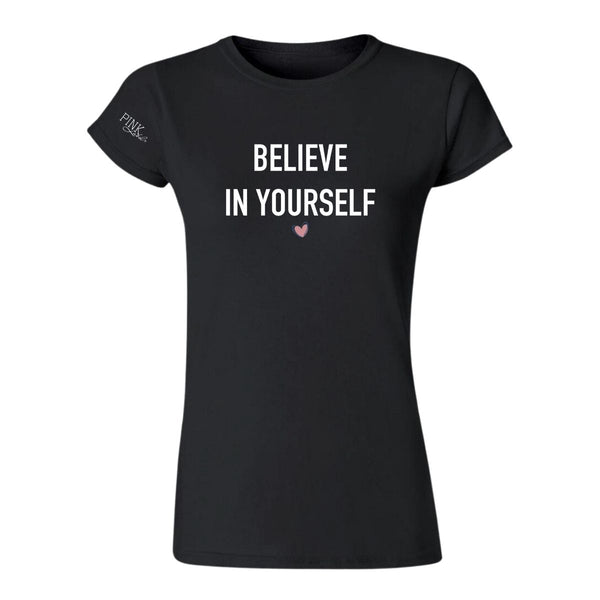 Playera Mujer Pink Label Believe in yourselfl