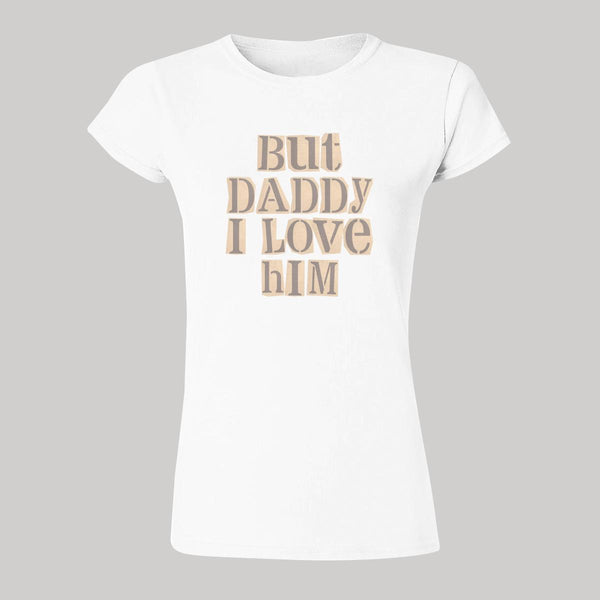 Playera Mujer Taylor Swift Daddy I love him 815B