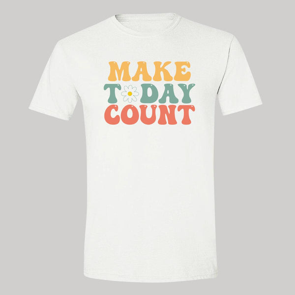 Playera Hombre Boho Frases Make today count 000255B