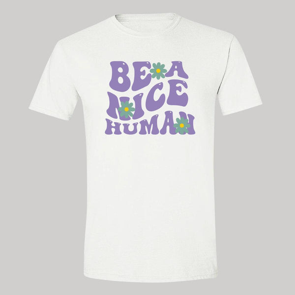 Playera Hombre Boho Frases Be a nice human 000263B