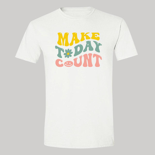 Playera Hombre Boho Frases Make today count 000279B