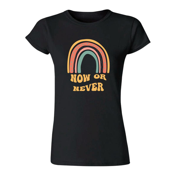 Playera Mujer Boho Frases Now or never 000278N
