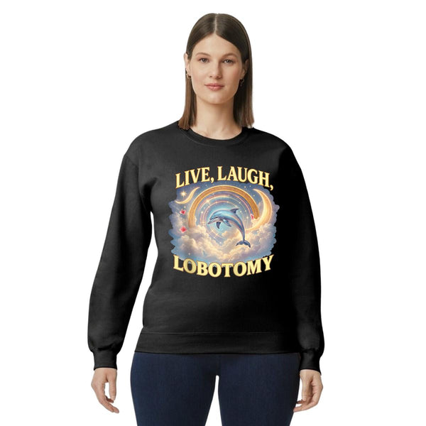 Sudadera Mujer Brainrot Live Laugh Lobotomy 001227