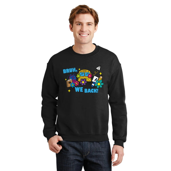 Sudadera para Hombre Bruh We Back