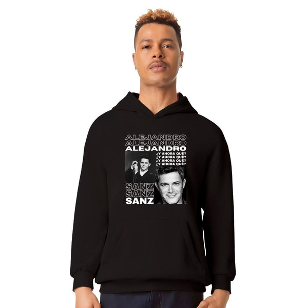 Sudadera Hombre Hoodie Pro Dry Alejandro Sanz ¿Y ahora qué?