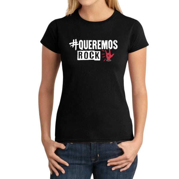 Playera Mujer #QueremosRock